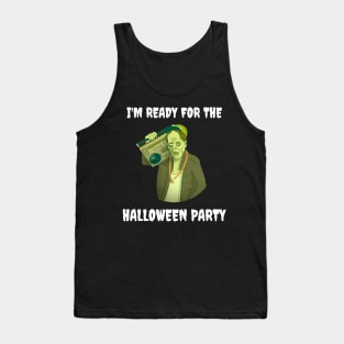 I'm Ready for the Halloween Party Tank Top